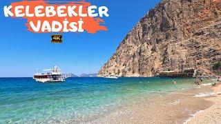 KELEBEKLER VADİSİ Nerede? Nasıl Gidilir? Konaklama ve Fiyatlar Fethiye - Muğla