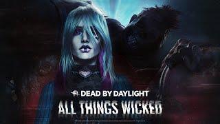 Dead By Daylight - All Things Wicked | The Unknown - Chase Theme | PTB