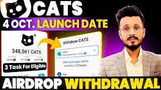 Cats Airdrop Withdrawal Step by step || Cats Airdrop Claim | Cats listing date | Cats Airdrop launch