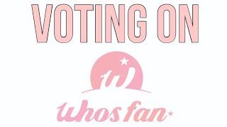 VOTING ON WHOSFAN