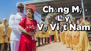 Chồng Mỹ Lấy Vợ Việt Nam (Vietnam wedding)