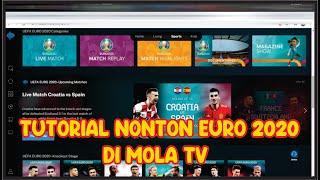 #MOLATV #UORO2020 TUTORIAL NONTON EURO DI MOLA TV - GAMPANG DAN CEPAAAT