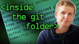 Inside the Hidden Git Folder - Computerphile