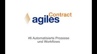 agilesContract - Automatisierte Prozesse und Workflows