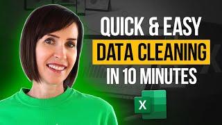 How to Clean Data in Excel in 10 Minutes (Free File)