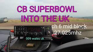 CB,  SUPERBOWL INTO THE UK