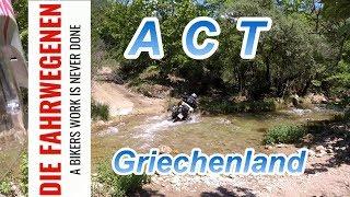  ACT-Griechenland... Motorradreise....Die Fahrwegenen