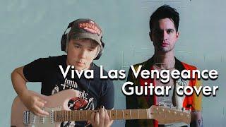 Panic! at the Disco - Viva Las Vengeance (Guitar cover)