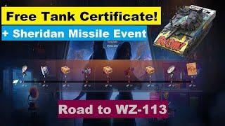 Sheridan Event + WZ-113! - Fight for 4 Free Tanks and Tank Certificates! - Live Stream! WoT Blitz