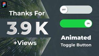 How To Animate Toggle Button In Figma
