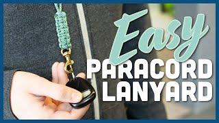 Easy Paracord Lanyard—Beginner Tutorial