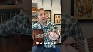 Sarah by Alex G Intro Guitar Tutorial!