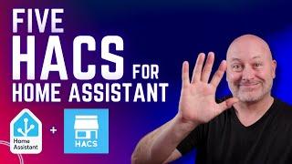 Five HACS for Home Assistant - Home Automation Ideas