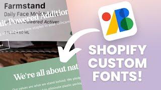 Add Custom Fonts to Shopify for FREE