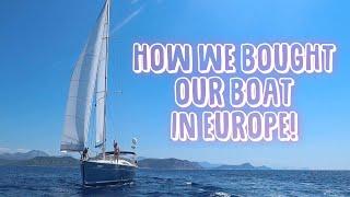 How to buy a boat in Europe | Buying a Sailboat | Sailing Sunday