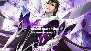 Bleach: Brave Souls 6th Anniversary BGM - Ryoga
