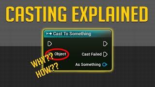 Casting Explained | Unreal Engine 5 Tutorial