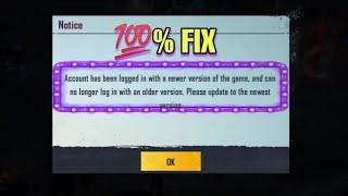 account has been logged in with a newer version of the game || how to fix this error | 100% fix pubg