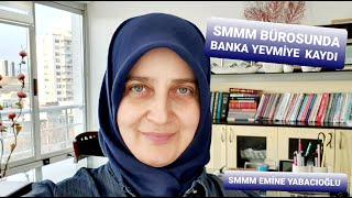 BANKALAR NASIL İŞLENİR 1 / BANKA HESABI / BANKA EKSTRESİ MUHASEBE KAYDI / SMMM EMİNE YABACIOĞLU