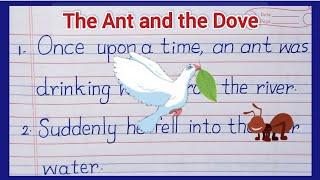 10 line moral story The  Ant and The Dove// simple story