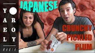 Trying crunchy pickled plum snack from Japan | Yael & Roy's Mania