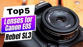 BEST LENSES for Canon EOS Rebel SL3 (250D) in 2024!  (Must-Have Upgrades!)