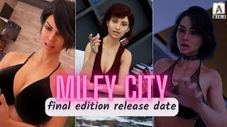 MILFY CITY FINAL EDITION || RELEASE APK,PC AND MAC || A WORLD.