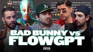 Bad Bunny y las canciones hechas con inteligencia artificial Ft FlowGPT - EP #526