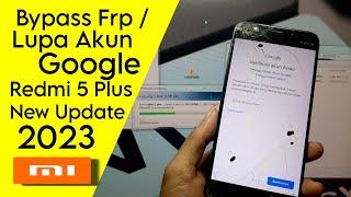 Bypass Frp Redmi 5 Plus MIUI 9 Lupa Akun Google Via Mrt Crack 2023 (MEG7)