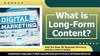 What is Long-Form Content?