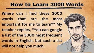 How to Learn 3000 Words || Boost Your English || Graded Reader || Learn English Through Listening