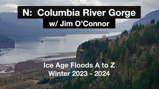 Episode N - Columbia River Gorge w/ Jim O'Connor