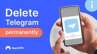 How to delete your Telegram account permanently | NordVPN