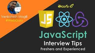 JavaScript Practical Interview Tips For Freshers & Experienced Developers #VenkateshMogili #WebGuru