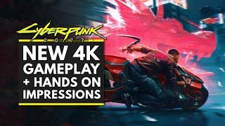 CYBERPUNK 2077 | New 4K Gameplay & Hands On Impressions