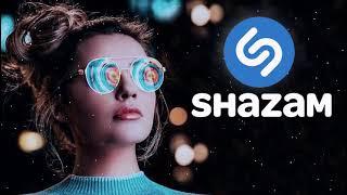 SHAZAM TOP SONGS 2021  SHAZAM MUSIC PLAYLIST 2021MÚSICAS ELETRÔNICAS 2021