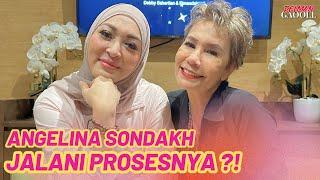 ANGELINA SONDAKH JALANI PROSESNYA | DELMAN GAOOLL