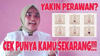 YAKIN PERAWAN? INILAH JENIS - JENIS HYMEN / SELAPUT DARA / KEPERAWANAN!!!