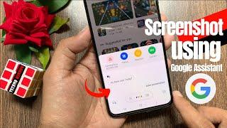 How to take a Screenshot using Google Assistant