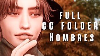 Full CC FOLDER hombres (male)|| Los Sims 4 Contenido Personalizado #1 chofisims