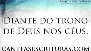 Projeto Ressurgência #1 - Diante do Trono de Deus nos Céus