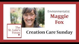 The St. Luke's Forum: Maggie Fox
