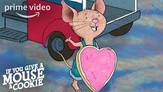 If You Give A Mouse A Cookie: Valentine's Day Special - Official Trailer | Prime Video Kids