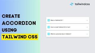 Create Accordion using Tailwind CSS (No JavaScript Framework) | Tailwind CSS Tutorial