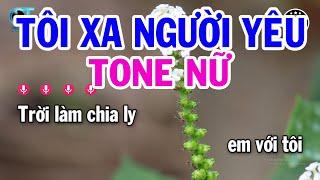 Karaoke Tôi Xa Người Yêu Tone Nữ ( Em ) Nhạc Sống Kim Liễu