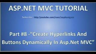 Part 8- Generate HYPERLINKS Using ACTIONLINK Html Helper | ASP.NET MVC Application