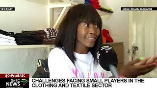 Challenges facing small players in the clothing and textile sector