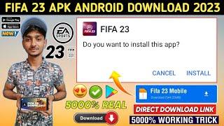 FIFA 23 MOBILE DOWNLOAD | HOW TO DOWNLOAD FIFA 23 MOBILE IN ANDROID | FIFA 23 ANDROID DOWNLOAD APK