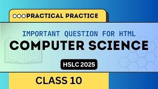 Practical Practice for HSLC Exam | Computer Practical | Tabular Representation of Time Table