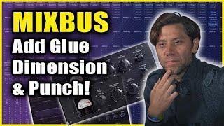 Perfect Your Sound with Mixbus Processing: Add Glue, Depth & Excitement! - with 3 TOP Engineers